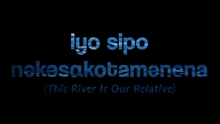 “Iyo sipo nəkəsakotamənena (This river is our relative). By Lokotah Sanborn for Sunlight Media Collective